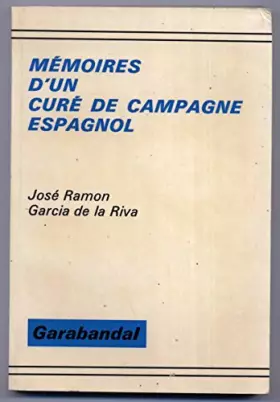 Couverture du produit · MEMOIRES D'UN CURE DE CAMPAGNE ESPAGNOL