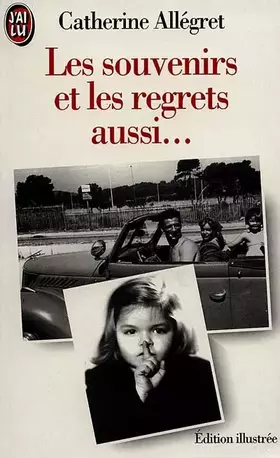 Couverture du produit · Les souvenirs et les regrets aussi...