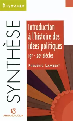 Couverture du produit · Introduction à l'histoire des idées politiques, 19e-20e siècles
