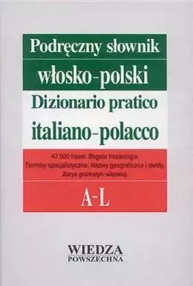 Couverture du produit · Podreczny slownik wlosko-polski / Dizionario pratico italiano-polacco (Polish and Italian Edition)