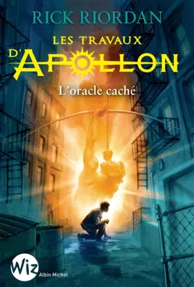 Couverture du produit · Les Travaux d'Apollon - tome 1: L'oracle caché