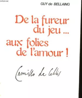 Couverture du produit · De la Fureur du Jeu aux Folies de l'Amour !