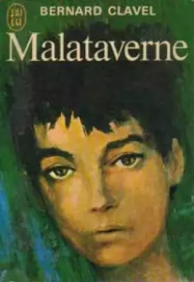 Couverture du produit · Bernard Clavel. Malataverne [Reliure inconnue] by Clavel, Bernard