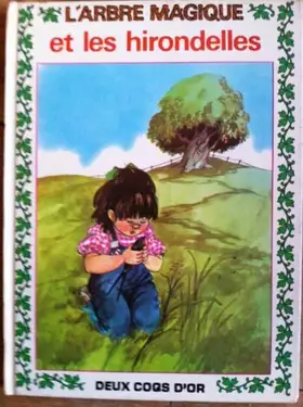 Couverture du produit · L'arbre magique et les hirondelles (L'arbre magique.)