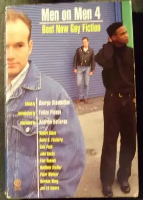 Couverture du produit · Men on Men 4: Best New Gay Fiction