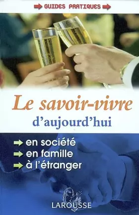 Couverture du produit · Le Savoir-vivre d'aujourd'hui