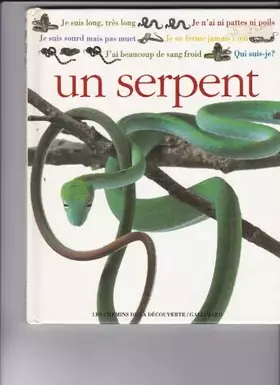 Couverture du produit · Qui suis je ? un serpent                                                                      102097