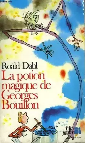 Couverture du produit · La potion magique de Georgres Bouillon