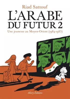Couverture du produit · L'Arabe du futur - Tome 2