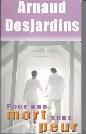 Couverture du produit · Pour une mort sans peur