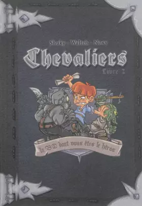 Couverture du produit · Chevaliers Livre 2 - Le message