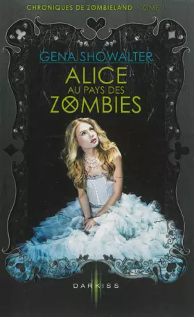 Couverture du produit · Alice au pays des Zombies