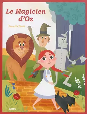 Couverture du produit · LE MAGICIEN D'OZ (COLL. LES PTITS CLASSIQUES)