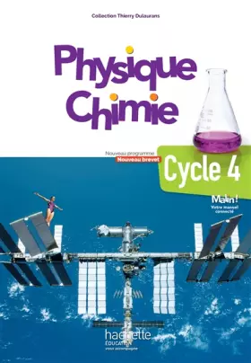 Couverture du produit · Physique-Chimie cycle 4 / 5e, 4e, 3e - Livre élève - éd. 2017