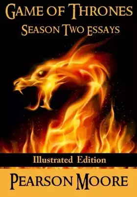 Couverture du produit · Game of Thrones Season Two Essays: Illustrated Edition