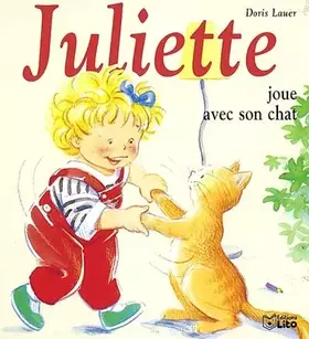 Couverture du produit · Juliette joue avec son chat