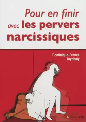 Couverture du produit · Pour en finir avec les pervers narcissiques