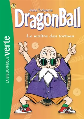 Couverture du produit · Dragon Ball 03 NED 2018 - Le Maître des tortues