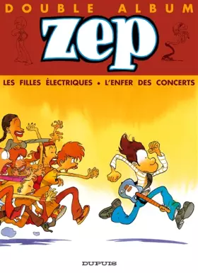 Couverture du produit · Zep, coffret : Les Filles électriques - L'Enfer des concerts