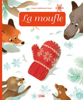 Couverture du produit · Minicontes classiques: La moufle - Dès 3 ans