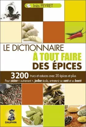 Couverture du produit · Le dictionnaire à tout faire des épices