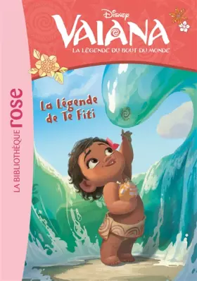 Couverture du produit · Vaiana 05 - La légende de Te Fiti