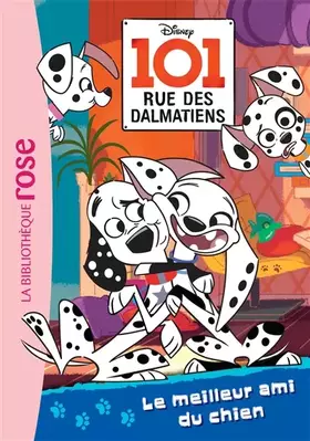 Couverture du produit · 101, rue des Dalmatiens 01 - Le meilleur ami du chien