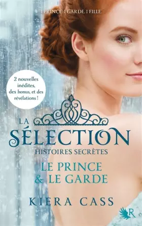 Couverture du produit · La Sélection - Histoires secrètes
