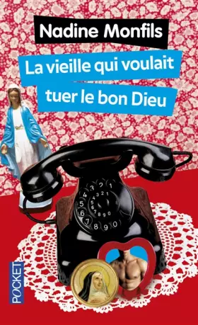 Couverture du produit · La vieille qui voulait tuer le bon dieu