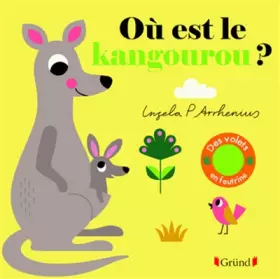 Couverture du produit · Où est le kangourou ? – Livre à rabats en feutrine et miroir – À partir de 6 mois
