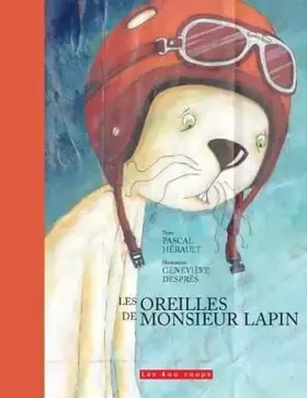 Couverture du produit · Les Oreilles de Monsieur Lapin
