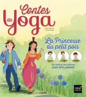 Couverture du produit · Contes du yoga - La Princesse au petit pois