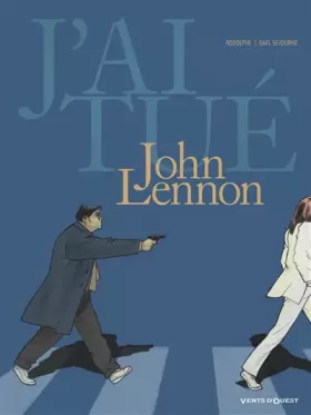 Couverture du produit · J'ai tué - John Lennon