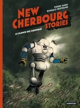 Couverture du produit · New Cherbourg Stories: Le Silence des Grondins (2)