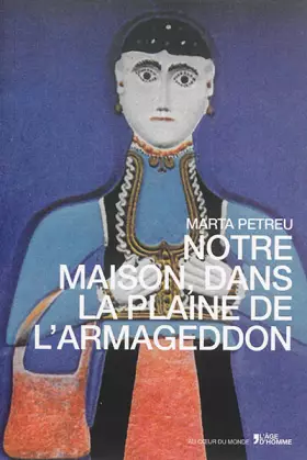 Couverture du produit · Notre maison, dans la plaine de l'Armageddon