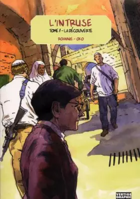 Couverture du produit · L'intruse, Tome 1 : La découverte