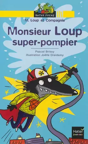 Couverture du produit · Monsieur Loup super-pompier