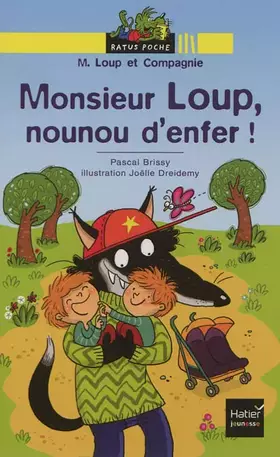 Couverture du produit · Monsieur loup nounou d'enfer !