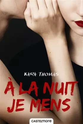 Couverture du produit · À la nuit je mens