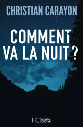 Couverture du produit · Comment va la nuit ?