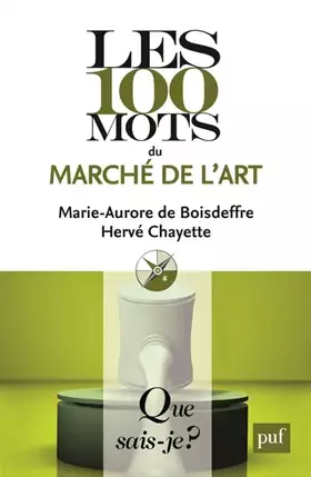 Couverture du produit · Les 100 mots du marché de l'art