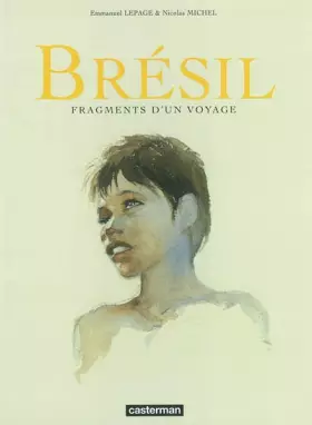 Couverture du produit · Brésil : Fragments d'un voyage