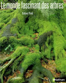 Couverture du produit · Le Monde fascinant des arbres