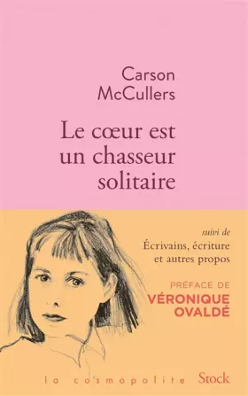 Couverture du produit · Le coeur est un chasseur solitaire et essais