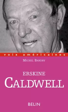 Couverture du produit · Erskine Caldwell : Humour et misère