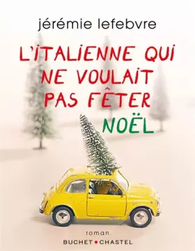 Couverture du produit · L'italienne qui ne voulait pas fêter noël