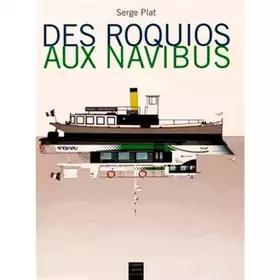 Couverture du produit · Des Roquios Aux Navibus