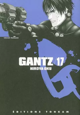 Couverture du produit · Gantz -Tome 17-