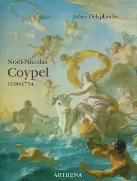 Couverture du produit · Noël-Nicolas Coypel, 1690-1734