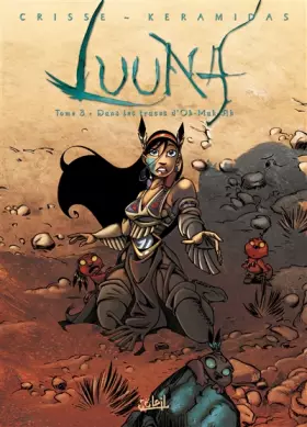 Couverture du produit · Luuna T03: Dans les traces d'Oh-Mah-Ah